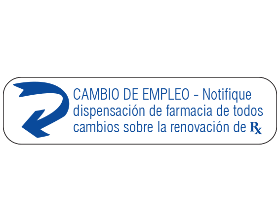 A-108-ES White 3/8" x 1-1/2" Pharmacy Auxiliary Labels for Prescription Containers - Spanish Version - With Imprint: (Spanish) CHANGE IN DIRECTIONS-NOTIFY / DISPENSING PHARMACY OF ALL / CHANGES UPON RENEWAL OF RX