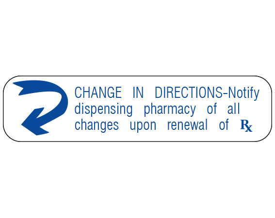 A-1081 White 3/8" x 1-1/2" Pharmacy Auxiliary Labels for Prescription Containers - English Version - With Imprint: CHANGE IN DIRECTIONS-NOTIFY / DISPENSING PHARMACY OF ALL / CHANGES UPON RENEWAL OF RX