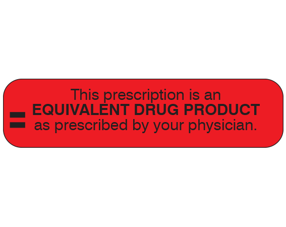 A-117 Red 3/8" x 1-1/2" Pharmacy Auxiliary Labels for Prescription Containers - English Version - With Imprint: THIS PRESCRIPTION IS AN / EQUIVALENT DRUG PRODUCT / AS PRESCRIBED BY YOUR PHYSICIAN