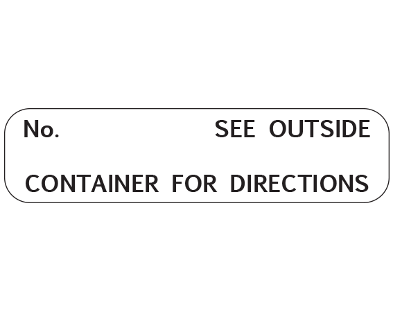 A-1371 White 3/8" x 1-1/2" Pharmacy Auxiliary Labels for Prescription Containers - English Version - With Imprint: No. SEE OUTSIDE / CONTAINER FOR DIRECTIONS