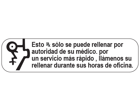 A-159-ES1 White 3/8" x 1-1/2" Pharmacy Auxiliary Labels for Prescription Containers - Spanish Version - With Imprint: (Spanish) THIS RX CAN ONLY BE REFILLED BY / AUTHORITY OF YOUR DOCTOR. FOR / FASTER SERVICE