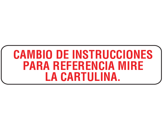 A-413-ES White 3/8" x 1-1/2" Pharmacy Auxiliary Labels for Prescription Containers - Spanish Version - With Imprint: (Spanish) DIRECTIONS CHANGED REFER TO CHART
