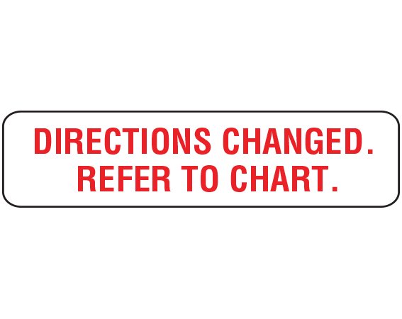 A-413 White 3/8" x 1-1/2" Pharmacy Auxiliary Labels for Prescription Containers - English Version - With Imprint: DIRECTIONS CHANGED REFER TO CHART