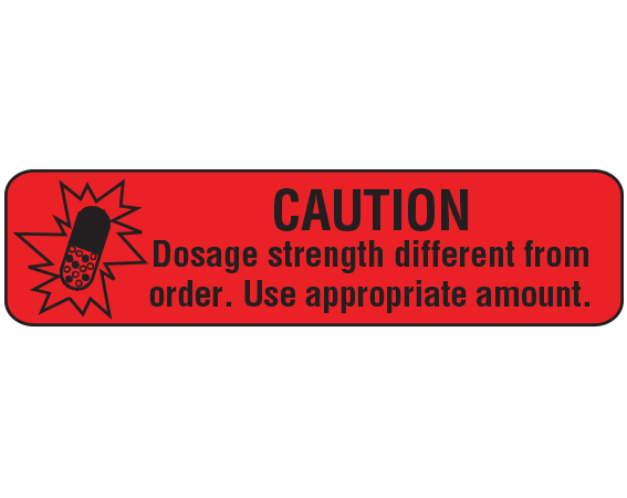A-431 Red 3/8" x 1-1/2" Pharmacy Auxiliary Labels for Prescription Containers - English Version - With Imprint: CAUTION / DOSAGE STRENGTH DIFFERENT FROM / ORDER. USE APPROPRIATE AMOUNT.