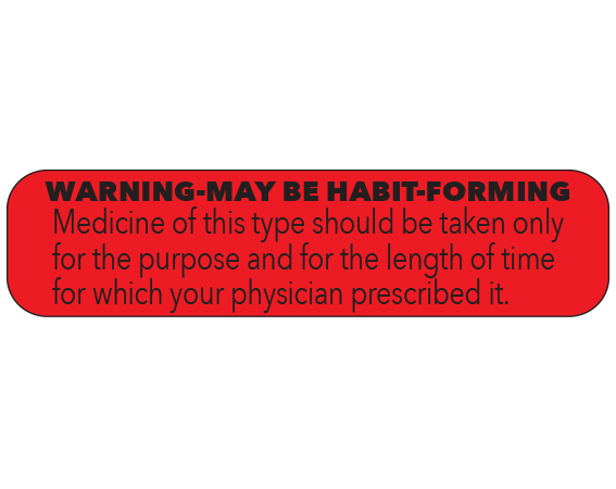 A-53 Red 3/8" x 1-1/2" Pharmacy Auxiliary Labels for Prescription Containers - English Version - With Imprint: WARNING - MAY BE HABIT-FORMING / MEDICINE OF THIS TYPE SHOULD BE / TAKEN ONLY FOR THE PURPOSE AND FOR / THE LENGTH OF TIME FOR WHICH YOUR / PHYSICIAN PRESCRIBED IT.