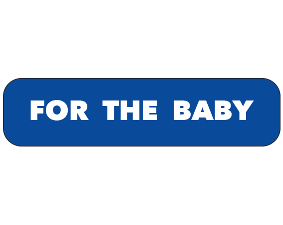 A-581 White 3/8" x 1-1/2" Pharmacy Auxiliary Labels for Prescription Containers - English Version - With Imprint: FOR THE BABY