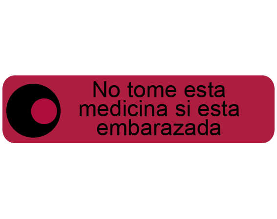 A-63-ES Red 3/8" x 1-1/2" Pharmacy Auxiliary Labels for Prescription Containers - Spanish Version - With Imprint: No tome esta / medicina si esta / embarazada