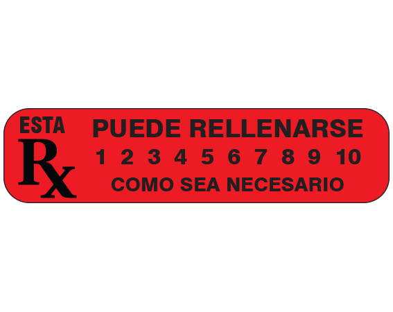 A-65-ES1 Red 3/8" x 1-1/2" Pharmacy Auxiliary Labels for Prescription Containers - Spanish Version - With Imprint: (Spanish) THIS RX MAY BE REFILLED / 1 2 3 4 5 6 7 8 9 10 / AS NEEDED