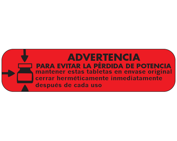 A-82-ES Red 3/8" x 1-1/2" Pharmacy Auxiliary Labels for Prescription Containers - Spanish Version - With Imprint: (Spanish) WARNING / TO PREVENT LOSS OF POTENCY / KEEP THESE TABLETS IN ORIGINAL CONTAINER / CLOSE TIGHTLY IMMEDIATELY AFTER EACH USE