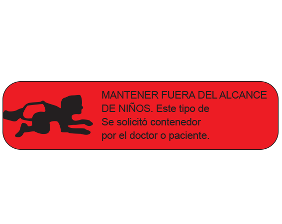 A-99-ES1 Red 3/8" x 1-1/2" Pharmacy Auxiliary Labels for Prescription Containers - Spanish Version - With Imprint: (Spanish) KEEP OUT OF REACH OF / CHILDREN. THIS TYPE OF / CONTAINER WAS REQUESTED / BY DOCTOR OR PATIENT.