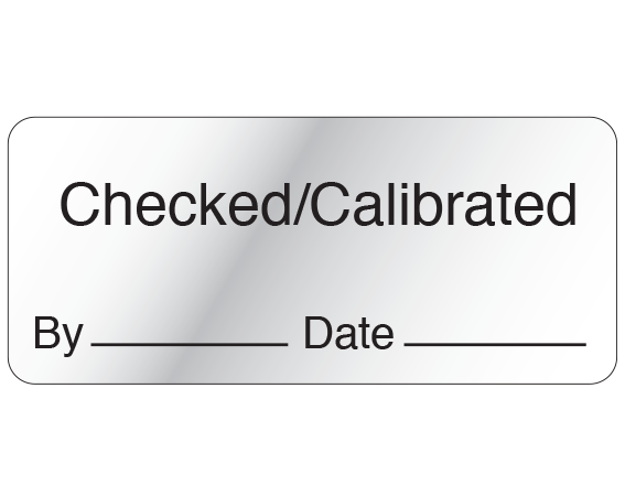ME-11-SM Silver 1" x 2-1/4" Biomedical Engineering Equipment Labels - With Imprint: Checked/Calibrated / By _____ Date _____