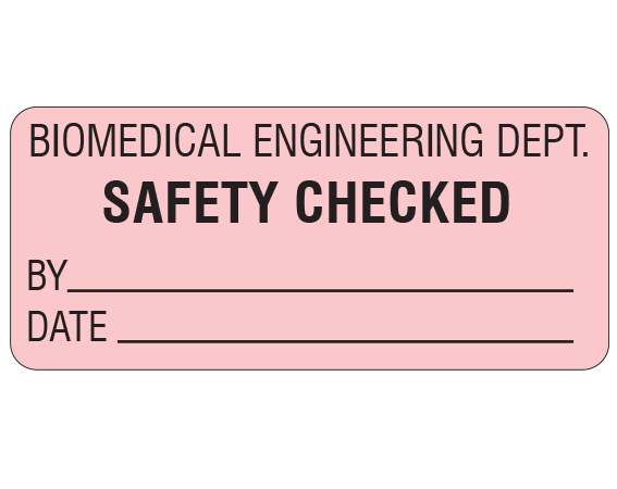 ME-12-7 Pink 1" x 2-1/4" Biomedical Engineering Equipment Labels - With Imprint: BIOMEDICAL ENGINEERING DEPT. / SAFETY CHECKED / BY _____ / DATE _____