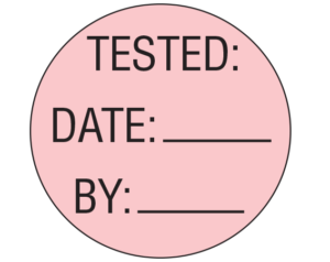 Pink 1" DIAMETER Biomedical Engineering Equipment Labels  - With Imprint: TESTED: / DATE: _____ / BY: _____