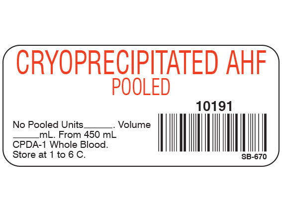 SB-6701 White 1" x 2-1/4" Blood Product Labels with Codabar Symbology - With Imprint: CRYOPRECIPITATED AHF / POOLED / 10191 / No. Pooled Units _____ . Volume / _____ mL. From 450 mL / CPDA-1 Whole Blood. / Store at 1 to 6 C.