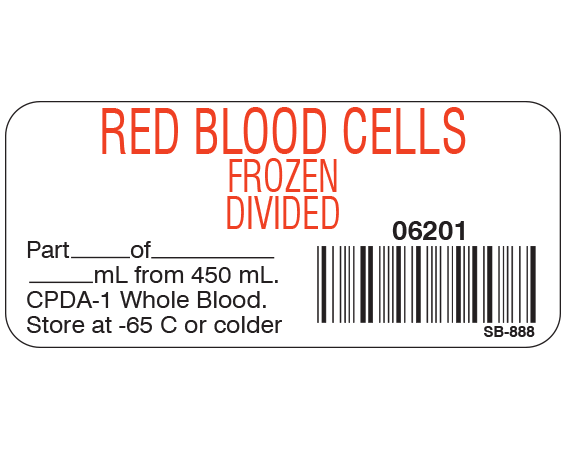 SB-888 White 1" x 2-1/4" Blood Product Labels with Codabar Symbology - With Imprint: RED BLOOD CELLS / FROZEN / DIVIDED / 36201 / Part _____ of _____ / _____ mL from 450 mL / CPDA-1 Whole Blood. / Store at -65 C or colder.