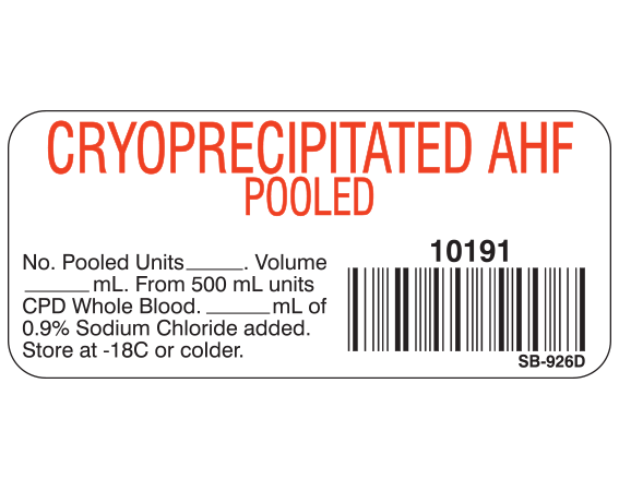 SB-926D White 1" x 2-1/4" Blood Product Labels with Codabar Symbology - With Imprint: CRYOPRECIPITATED AHF / 10191 / No. Pooled Units _____ . Volume / _____ mL. From 500 mL units / CPD Whole Blood. _____ mL of / 0.9% Sodium Chloride added. / Store at -18 C or colder.