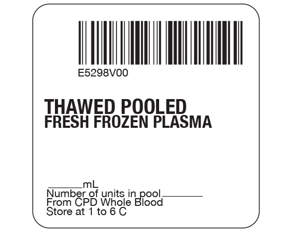 SB128-41-13 White 2 " x 2" Fresh Frozen Plasma Product Labels for Compliance with ISBT 128 Standards - With Imprint: E5298V00 / THAWED POOLED / FRESH FROZEN PLASMA / _____ mL / Number of units in pool _____ / From CPD Whole Blood / Store at 1 to 6 C