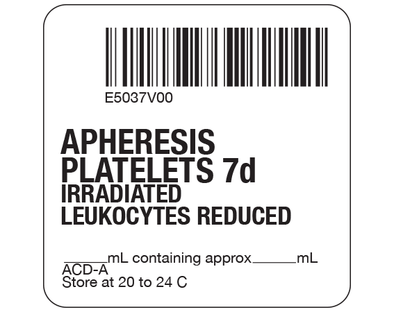 SB128-50-16 White 2 " x 2" Platelets Product Labels for Compliance with ISBT 128 Standards - With Imprint: E5037V00 / APHERESIS / PLATELETS 7d / IRRADIATED / LEUKOCYTES REDUCED / _____ mL containing approx _____ mL / ACD-A / Store at 20 to 24 C
