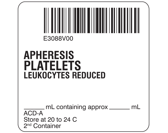 SB128-50-26 White 2 " x 2" Platelets Product Labels for Compliance with ISBT 128 Standards - With Imprint: E3088V00 / APHERESIS / PLATELETS / LEUKOCYTES REDUCED / _____ mL containing approx _____ mL / ACD-A / Store at 20 to 24 C / 2nd Container