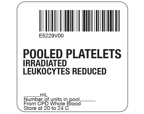 SB128-50-32 White 2 " x 2" Platelets Product Labels for Compliance with ISBT 128 Standards - With Imprint: E5229V00 / POOLED PLATELETS / IRRADIATED / LEUKOCYTES REDUCED / _____ mL / Number of units in pool _____ / From CPD Whole Blood / Store at 20 to 24 C