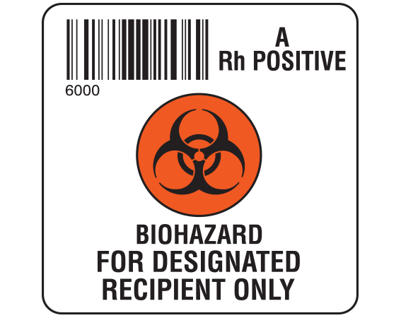 SB128-AP60 White 2 " x 2" Biohazard Designated Recipient Group Type Labels for Compliance with ISBT 128 Standards - With Imprint: 6000 / A / Rh Positive / BIOHAZARD SYMBOL / BIOHAZARD / FOR DESIGNATED / RECIPIENT ONLY