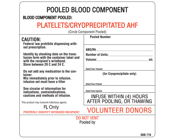 SBB-710 White 4 " x 4" Blood Bag Base Labels with Codabar Symbology - With Imprint: POOLED BLOOD COMPONENT / BLOOD COMPONENT POOLED: / PLATELETS/CRYOPRECIPITATED AHF / ( Circle Component Pooled ) / CAUTION: / Federal law prohibits dispensing with- / out prescription. / Identify by c